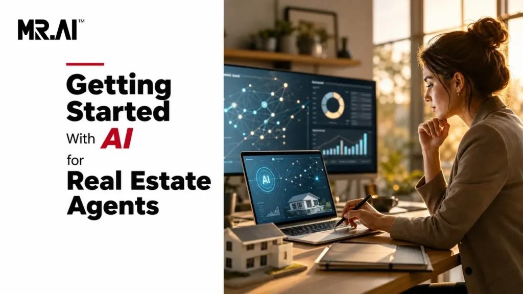 Getting Started With AI for Real Estate Agents