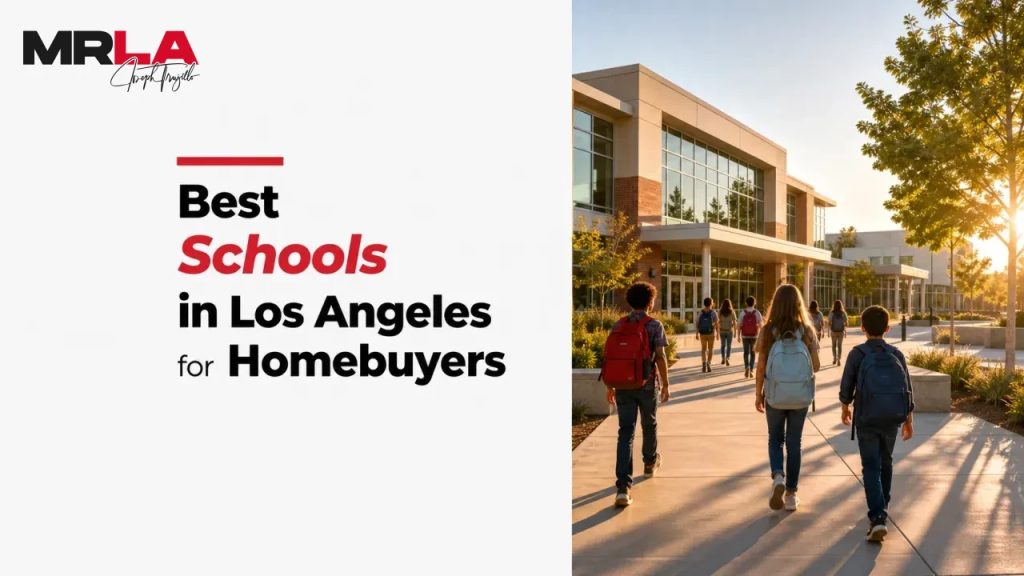 Best Schools in Los Angeles for Homebuyers