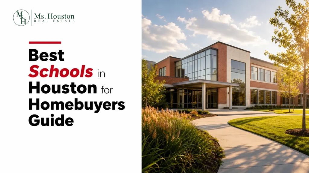 Best Schools in Houston for Homebuyers Guide