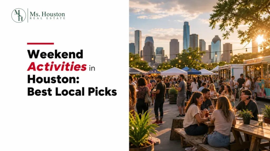 Weekend Activities in Houston: Best Local Picks