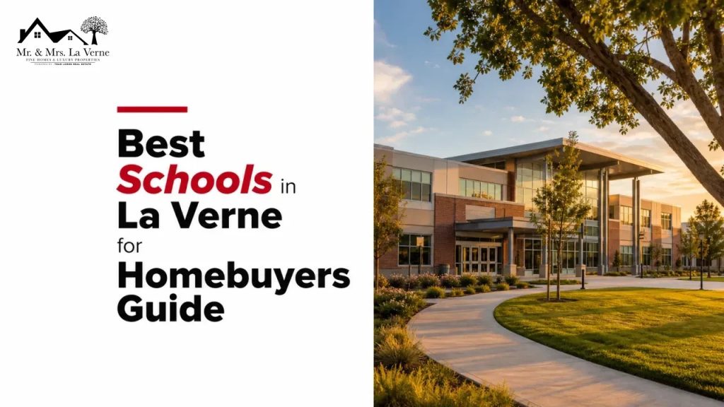 Best Schools in La Verne for Homebuyers Guide