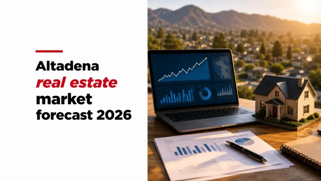 Altadena real estate market forecast 2026
