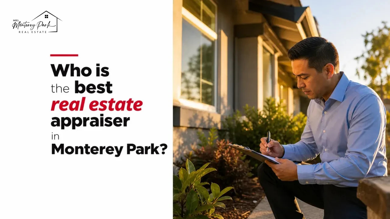 Who is the best real estate appraiser in Monterey Park?