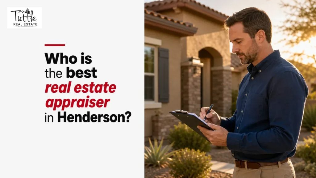Who is the best real estate appraiser in Henderson?