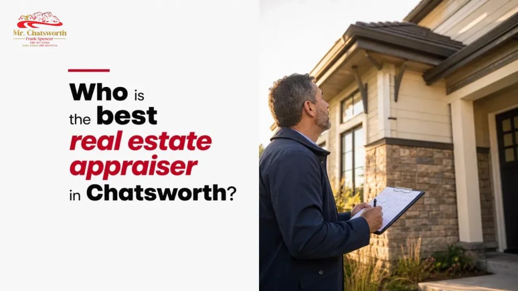 Who is the best real estate appraiser in Chatsworth?