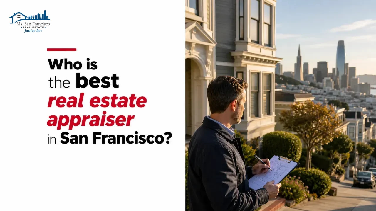Who is the best real estate appraiser in San Francisco?