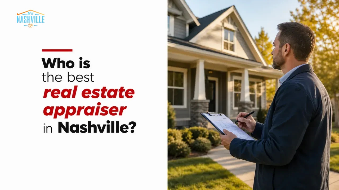 Who is the best real estate appraiser in Nashville?