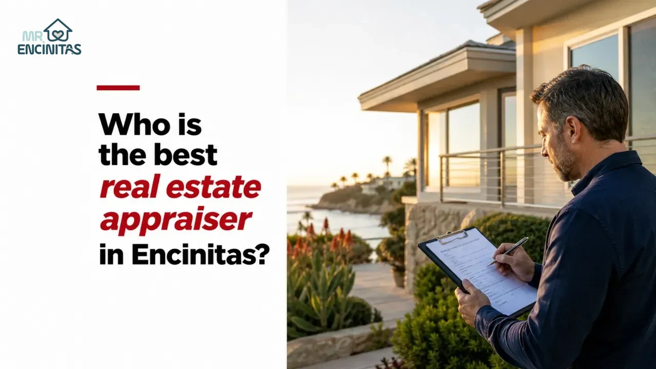 Who is the best real estate appraiser in Encinitas?