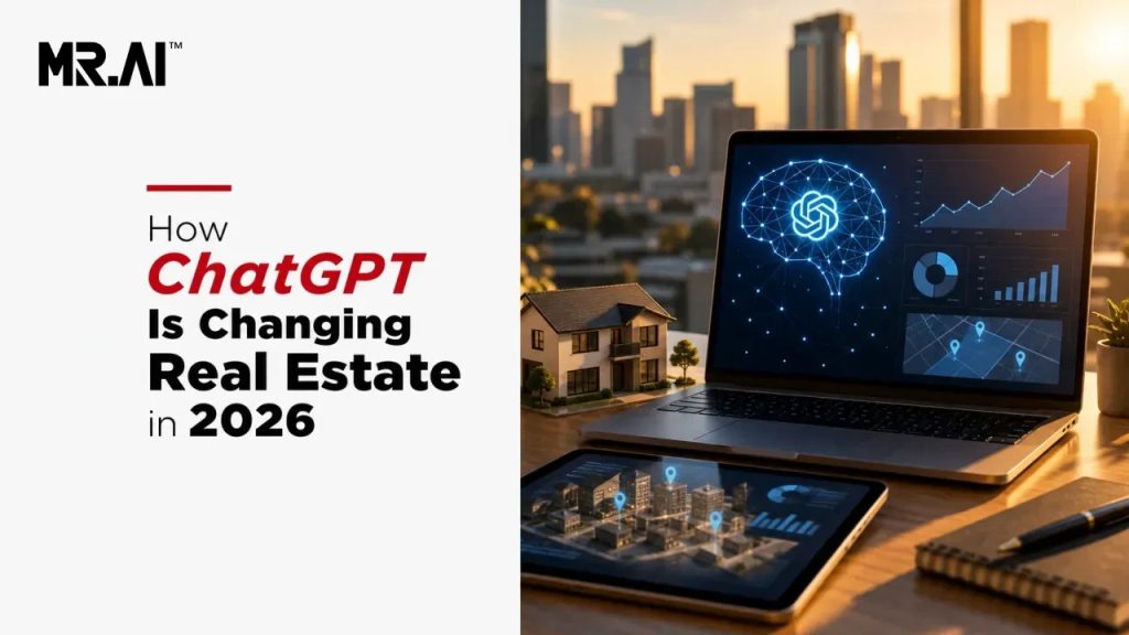 How ChatGPT Is Changing Real Estate in 2026