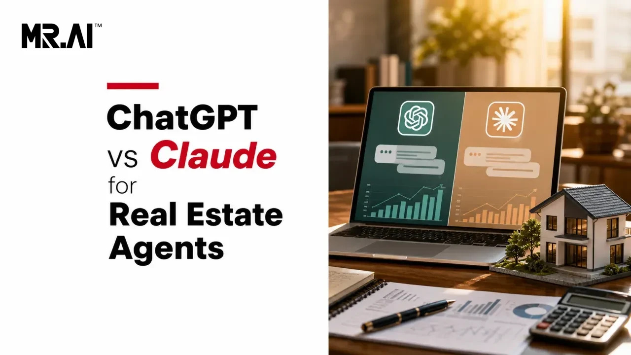 ChatGPT vs Claude for Real Estate Agents