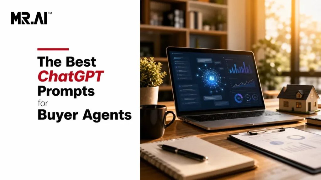 The Best ChatGPT Prompts for Buyer Agents