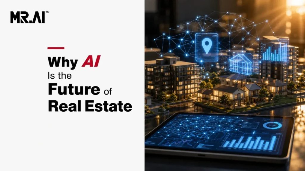 Why AI Is the Future of Real Estate