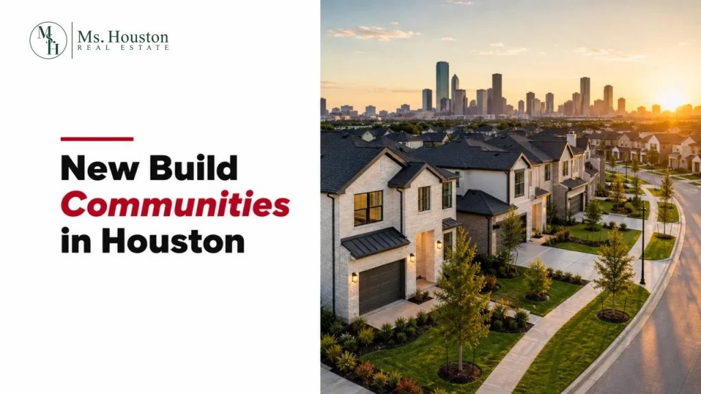 New Build Communities in Houston