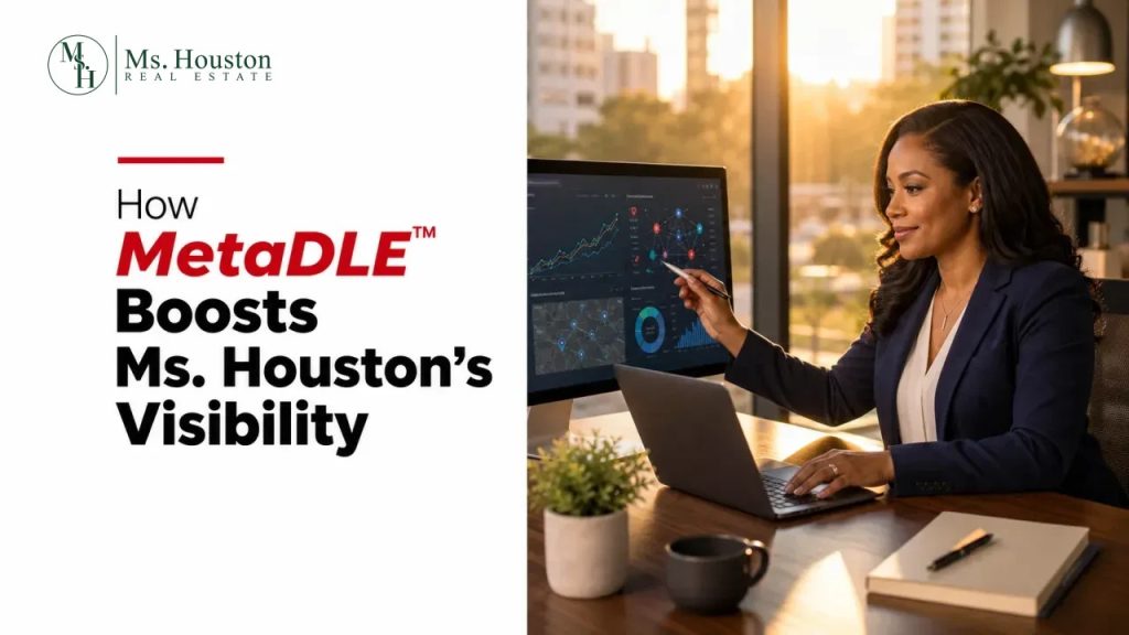 How MetaDLE™ Boosts Ms. Houston's Visibility