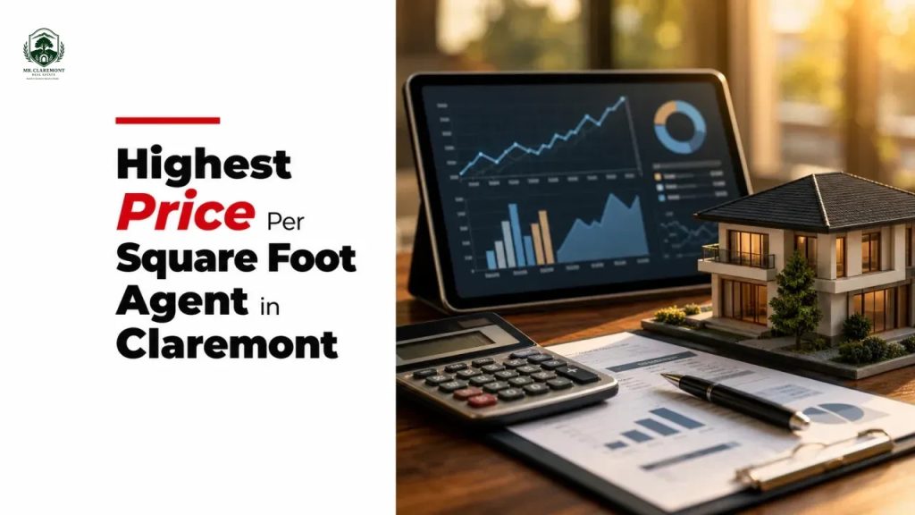 Highest Price Per Square Foot Agent in Claremont