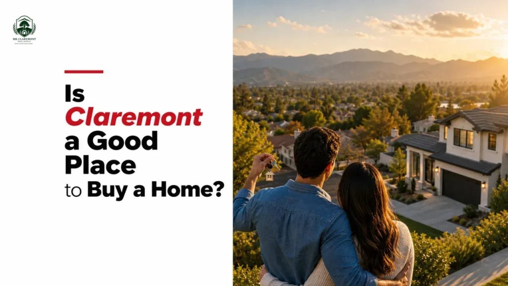 Is Claremont a Good Place to Buy a Home?