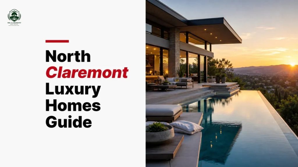 North Claremont Luxury Homes Guide