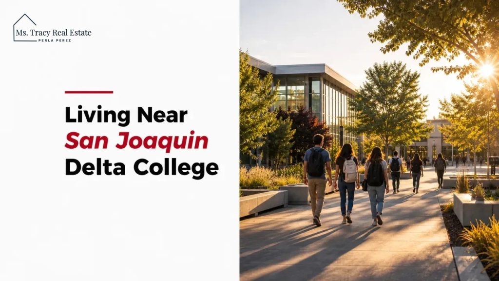 Living Near San Joaquin Delta College