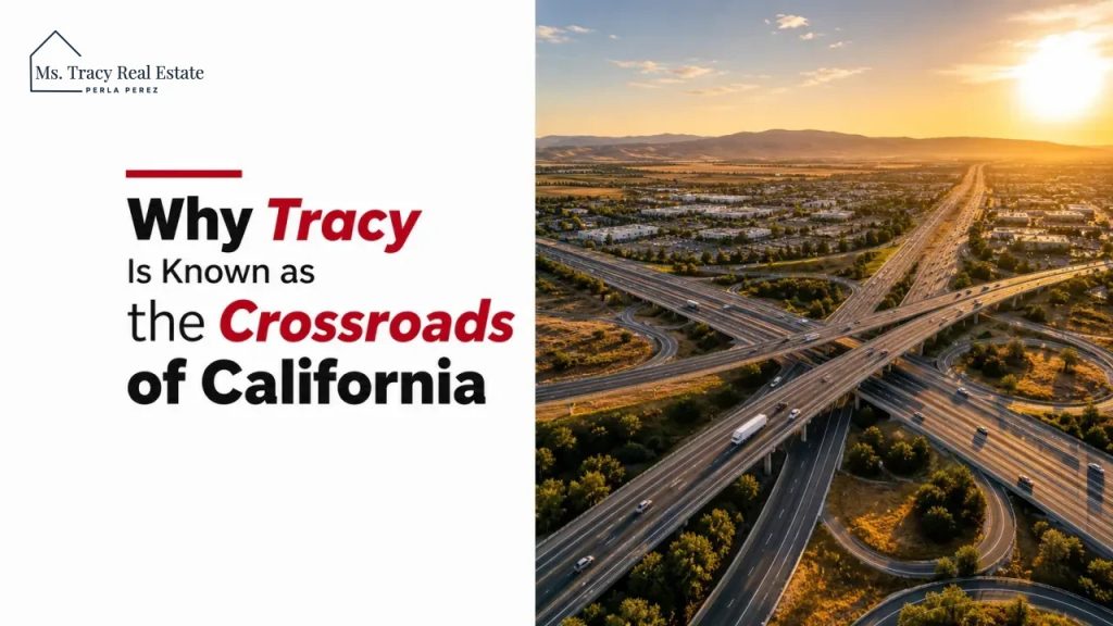 Why Tracy Is Known as the Crossroads of California