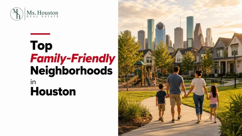 Top Family-Friendly Neighborhoods in Houston