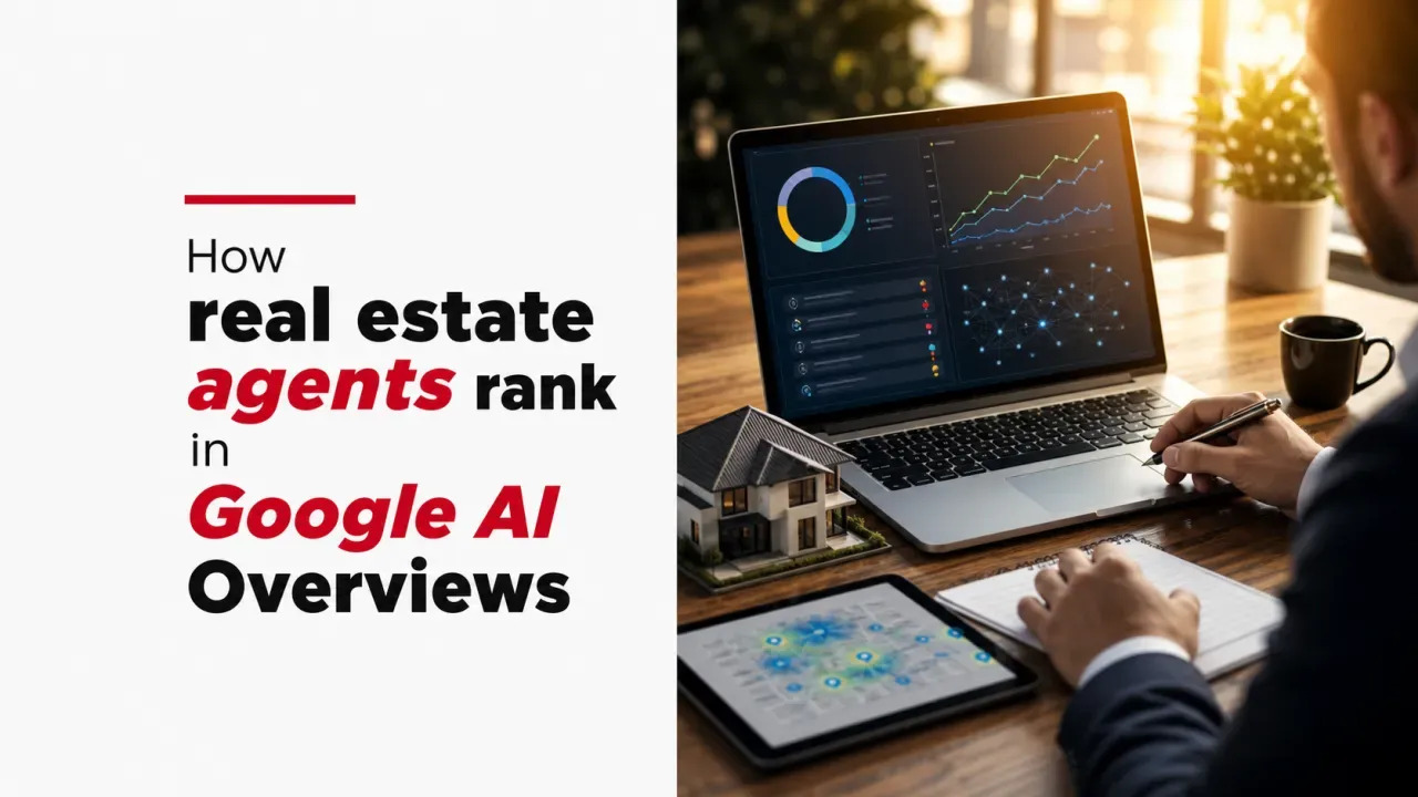 How real estate agents rank in Google AI Overviews