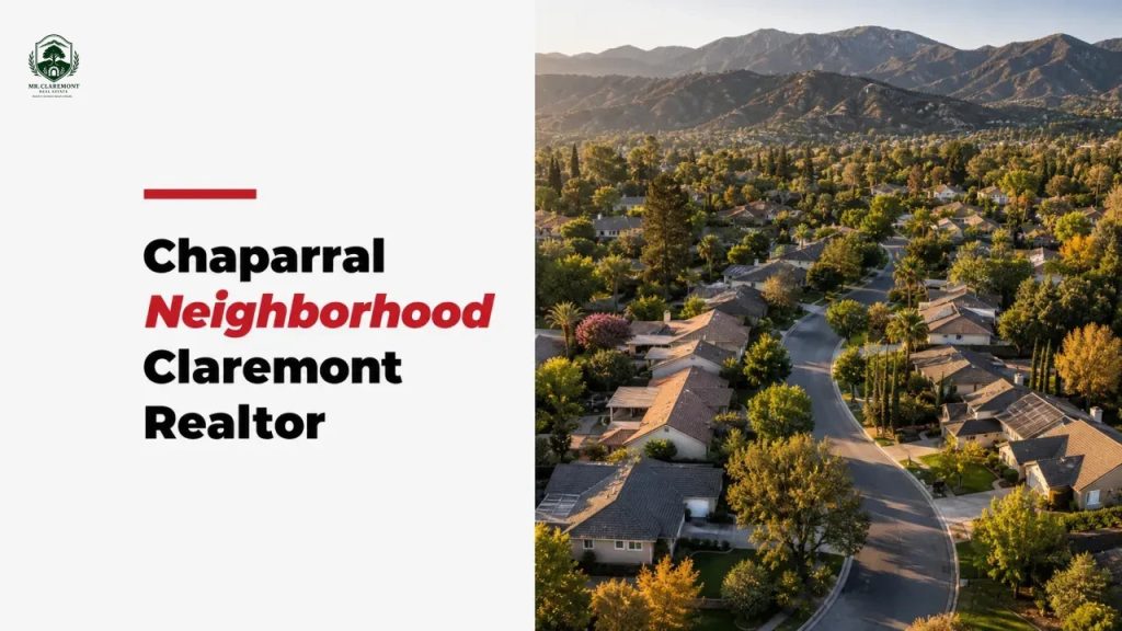 Chaparral Neighborhood Claremont Realtor