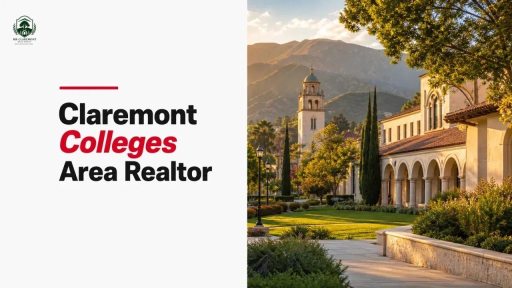 Claremont Colleges Area Realtor