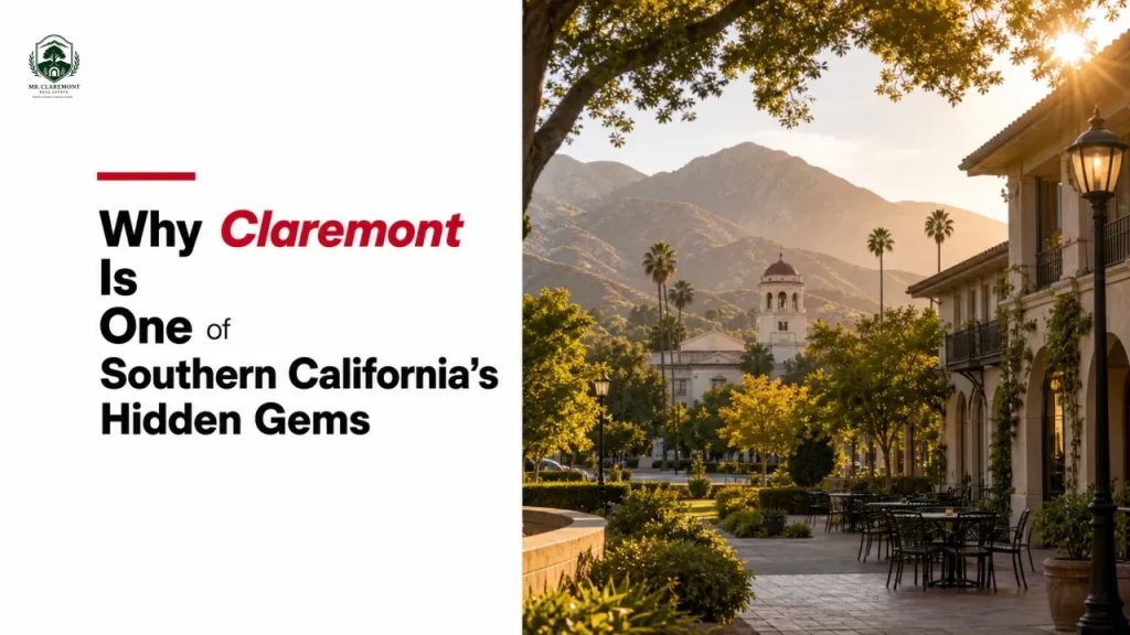 Why Claremont Is One of Southern California’s Hidden Gems