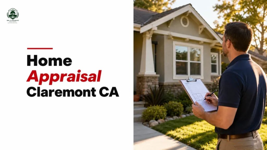 Home Appraisal Claremont CA