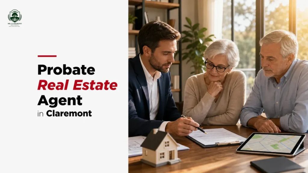 Probate Real Estate Agent in Claremont