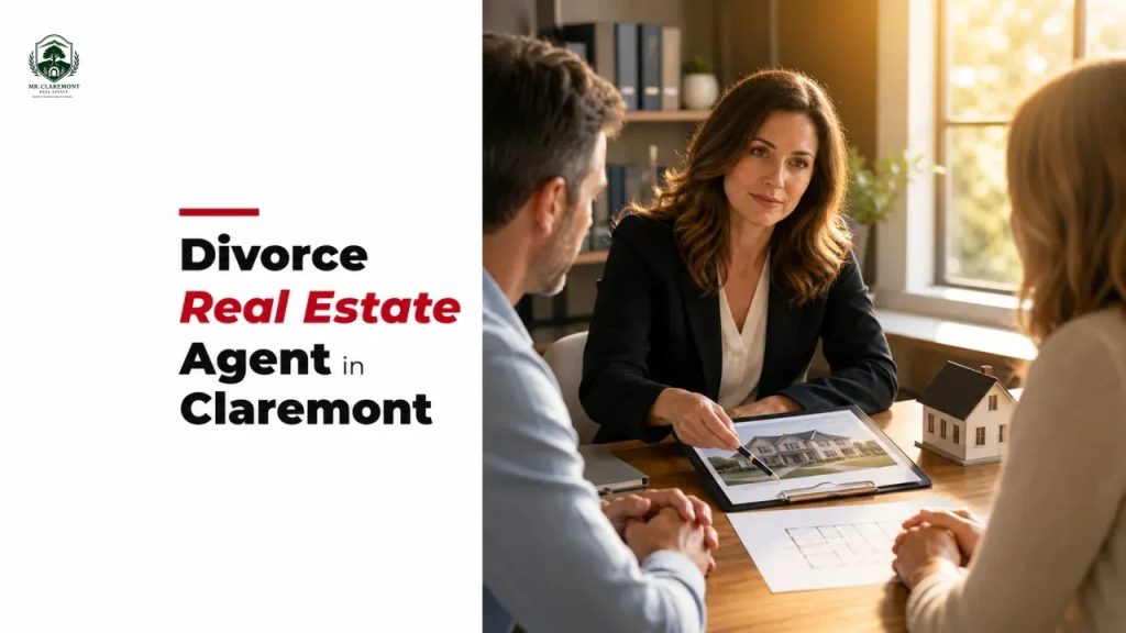 Divorce Real Estate Agent in Claremont