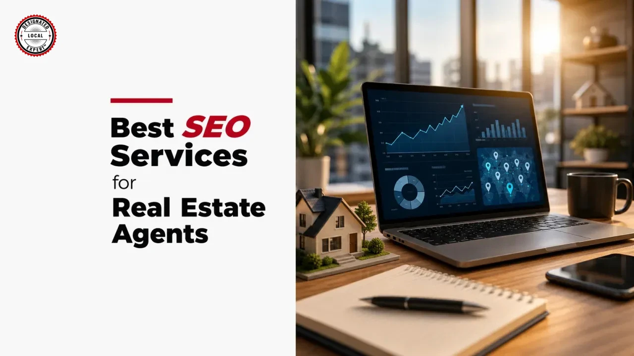 Best SEO Services for Real Estate Agents