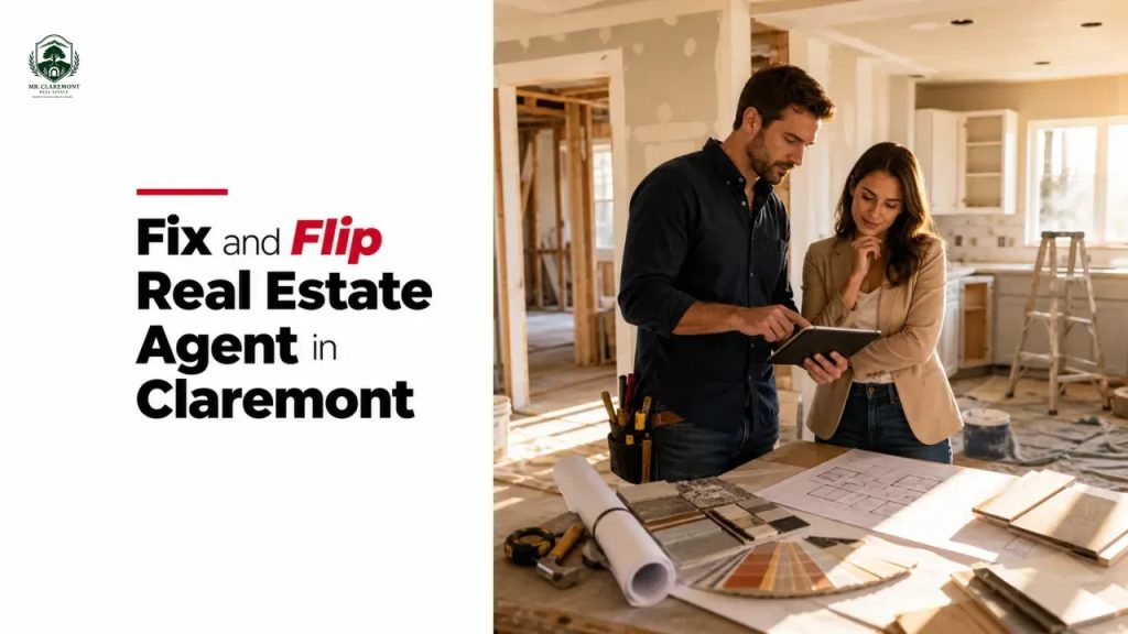 Fix and Flip Real Estate Agent in Claremont