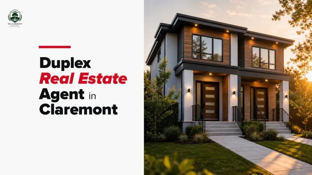 Duplex Real Estate Agent in Claremont