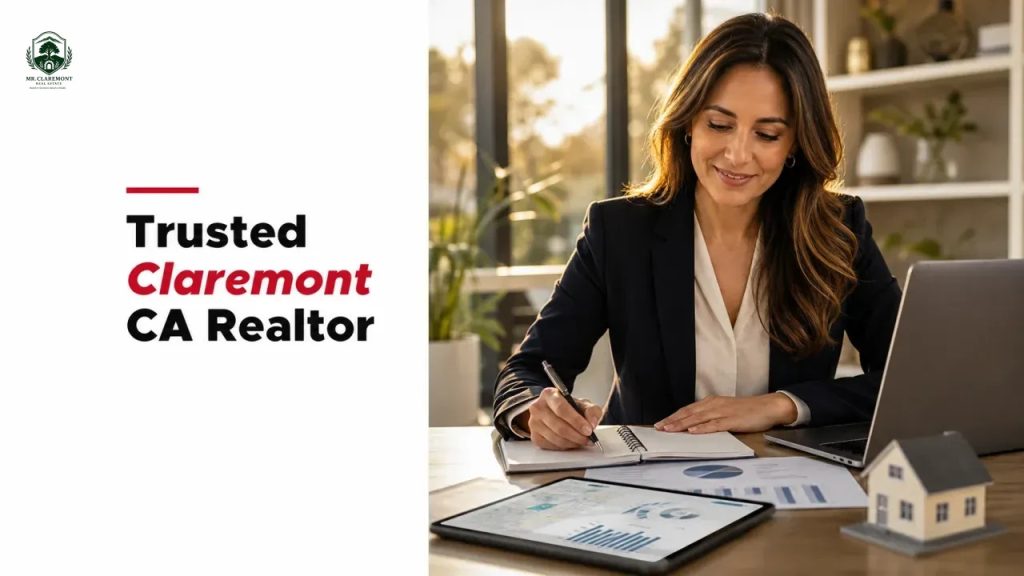 Trusted Claremont CA Realtor