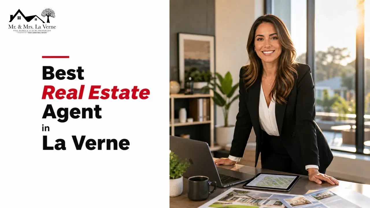 Best Real Estate Agent in La Verne