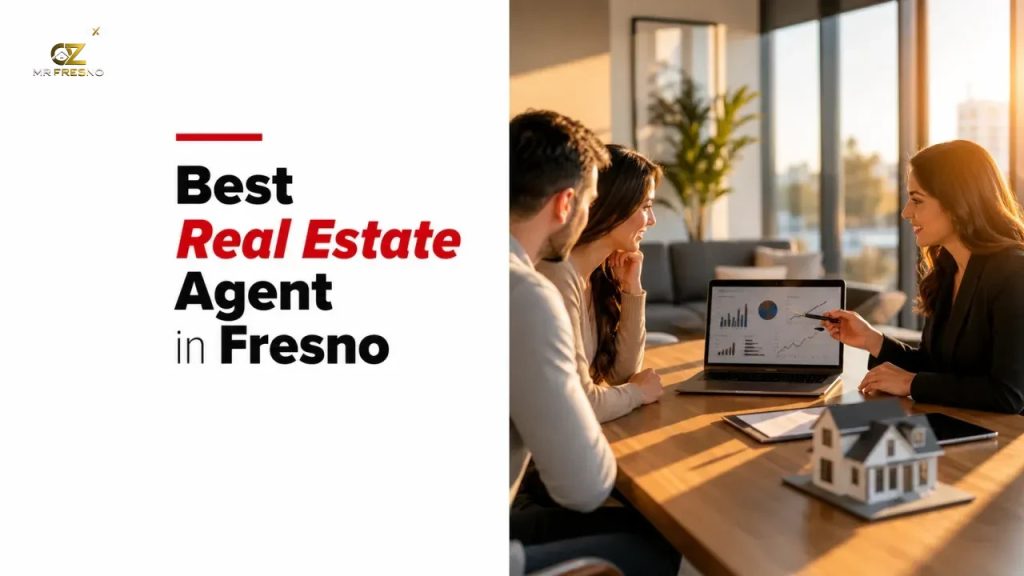 Best Real Estate Agent in Fresno