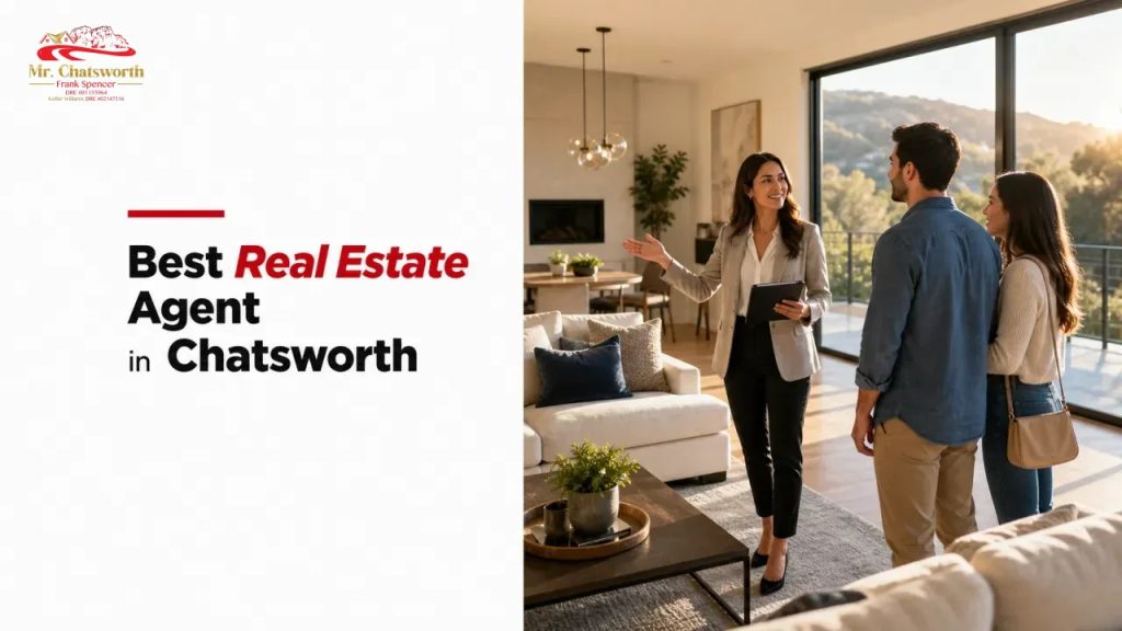 Best Real Estate Agent in Chatsworth