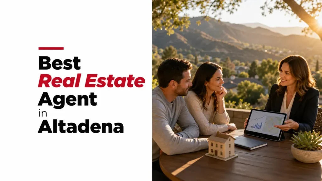 Best Real Estate Agent in Altadena