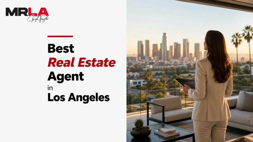 Best Real Estate Agent in Los Angeles