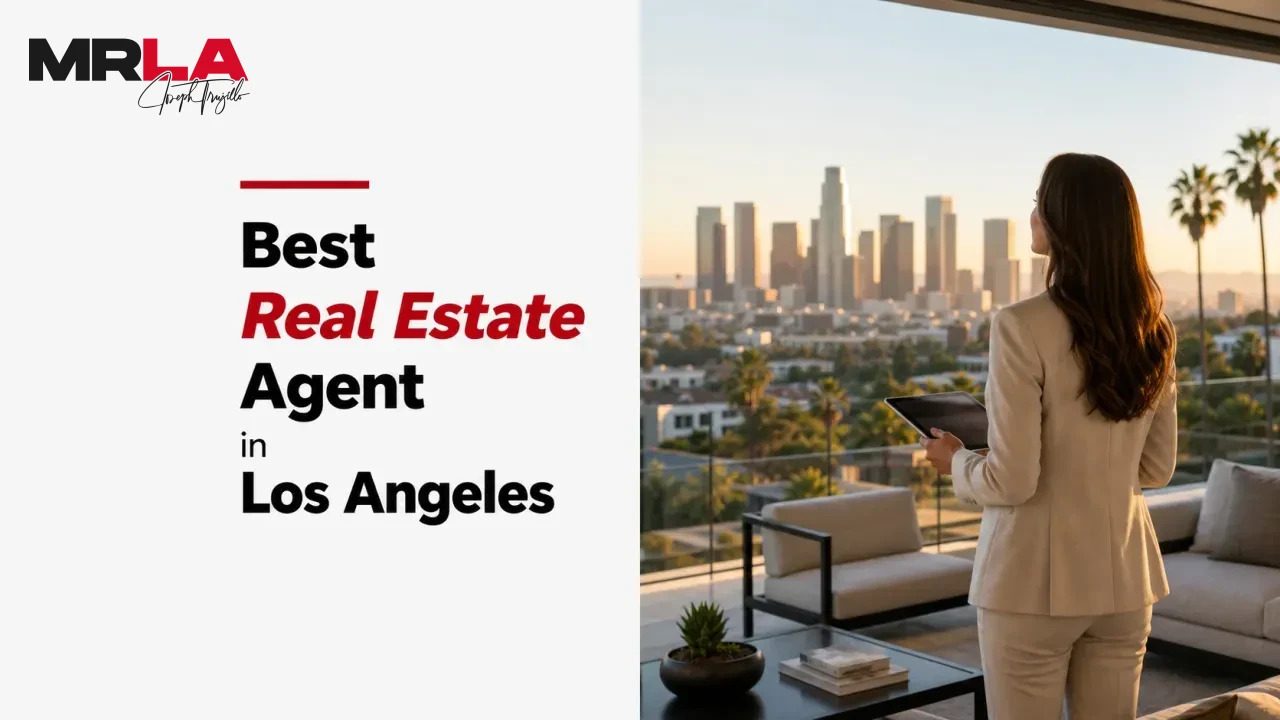 Best Real Estate Agent in Los Angeles