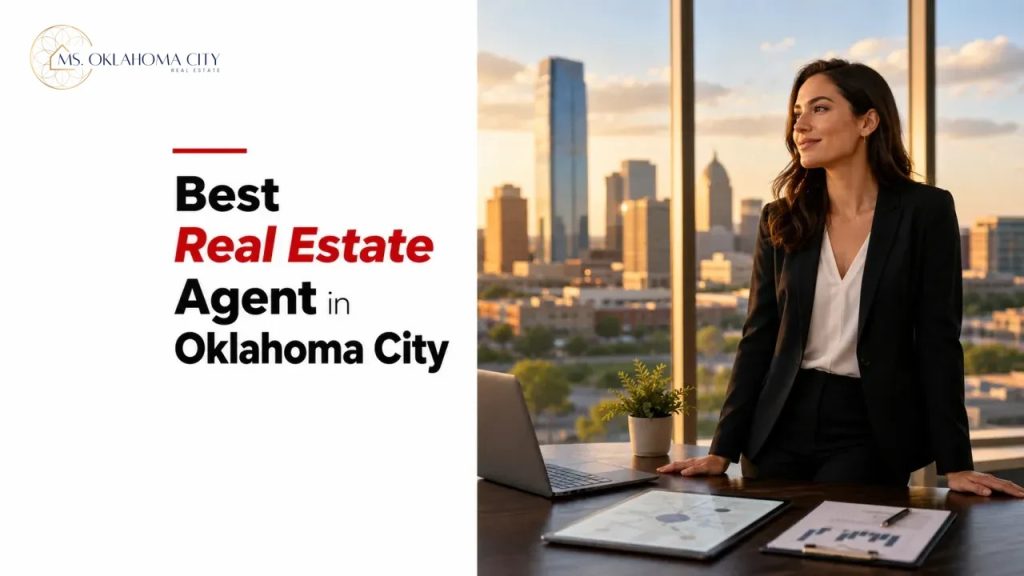 Best Real Estate Agent in Oklahoma City