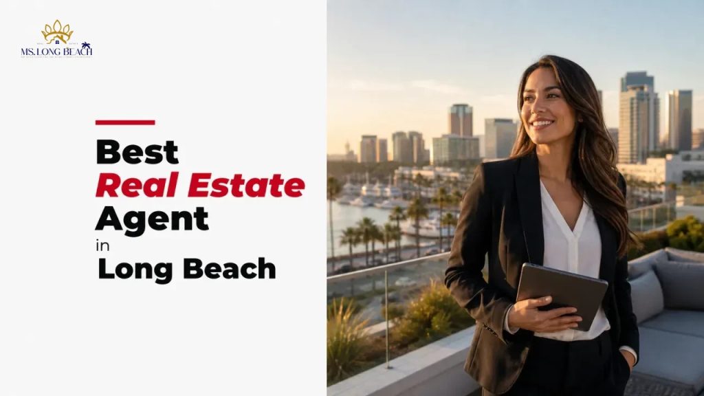 Best Real Estate Agent in Long Beach
