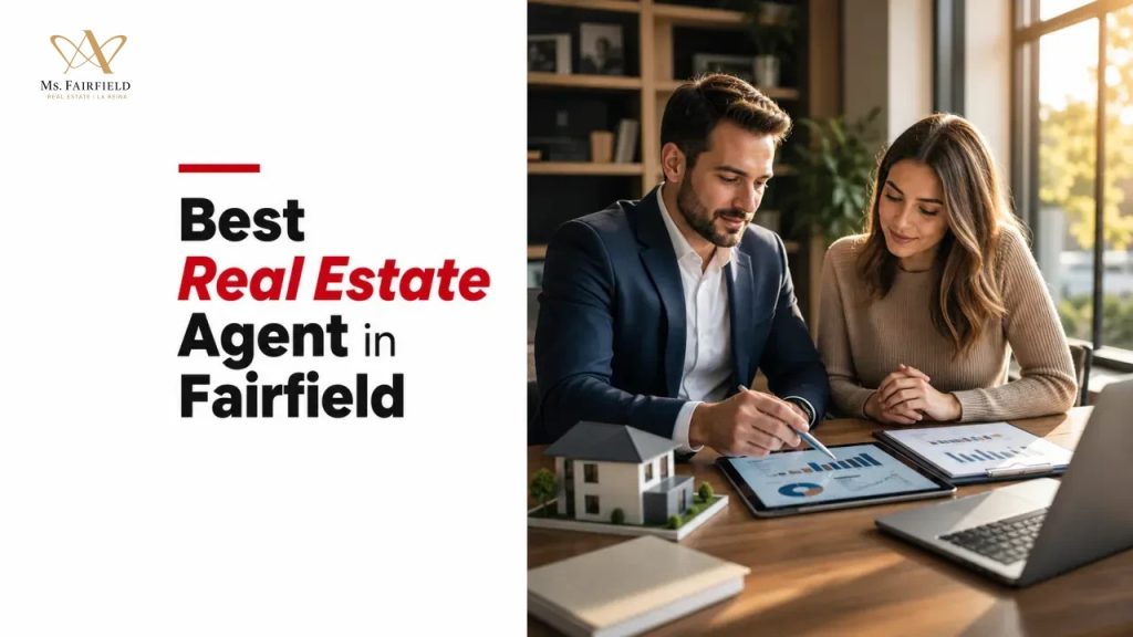 Best Real Estate Agent in Fairfield
