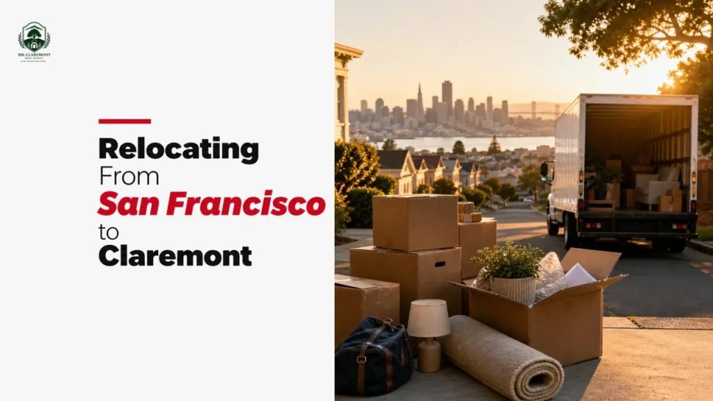 Relocating From San Francisco to Claremont