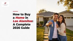 How to Buy a Home in Los Alamitos: A Complete 2026 Guide