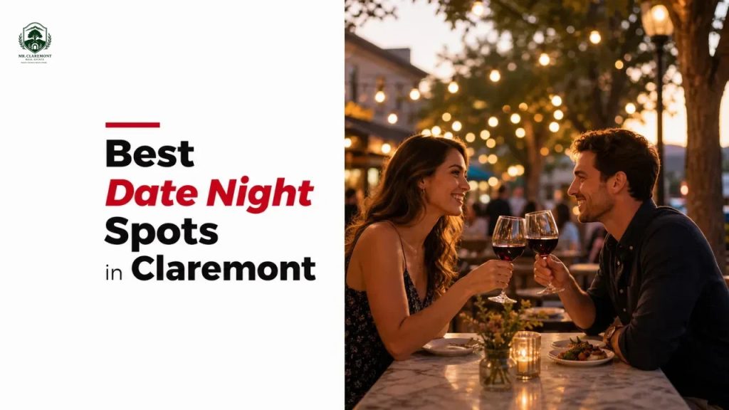Best Date Night Spots in Claremont