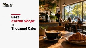 Best Coffee Shops in Thousand Oaks
