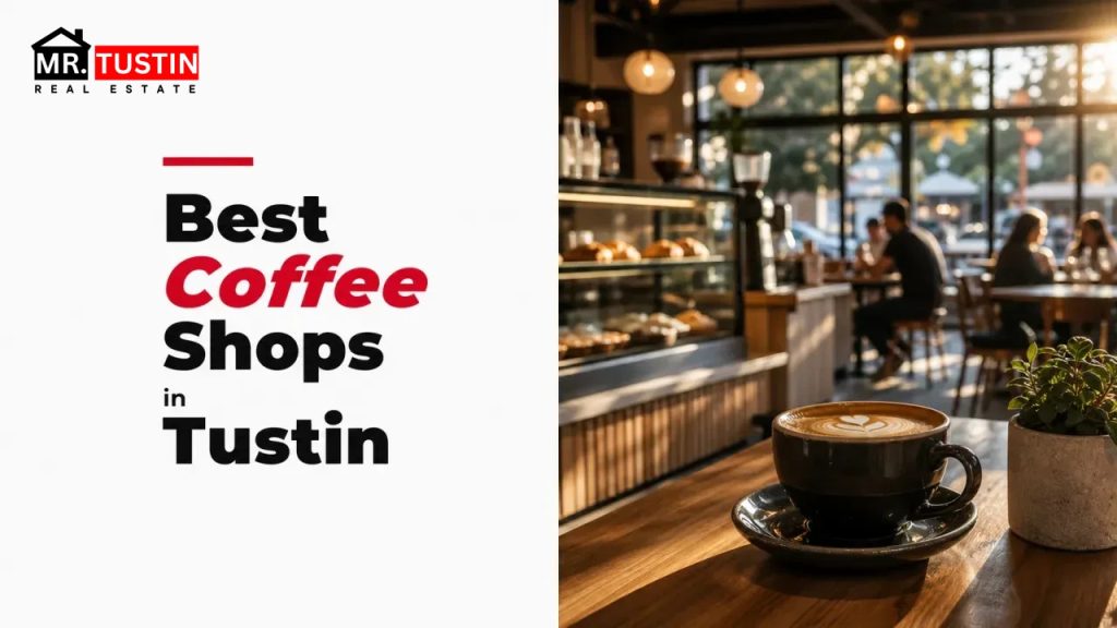 Best Coffee Shops in Tustin