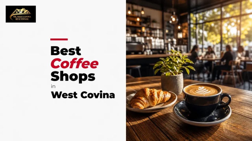 Best Coffee Shops in West Covina